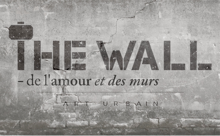 The Wall : Galerie d'Art Urbain 